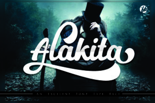 Alakita: The Font That Elevates Your Campaigns