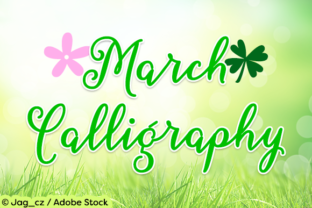 March Calligraphy: A Font That Brings Freshness to Your Brand